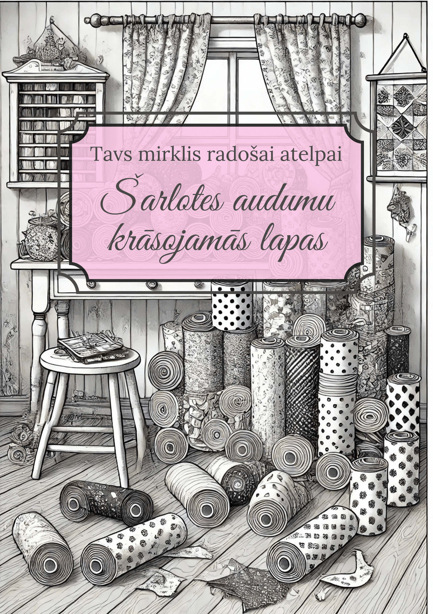 Šarlotes audumu krāsojamās lapas – Tavs mirklis radošai atelpai