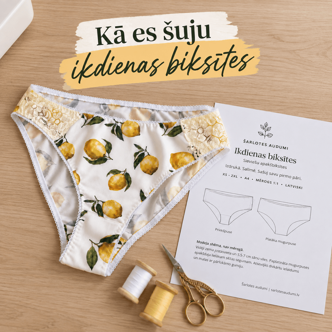 Kaip siuvu savo kasdienes kelnaites – patogias, minkštas ir būtent tokias, kokių pati noriu - Šarlotes audiniai