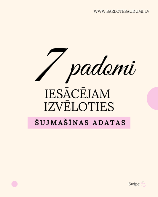 Attēls ar 7 padomi šujmašīnas adatas izvēlei (bezmaksas PDF) – pieejams Šarlotes audumi
